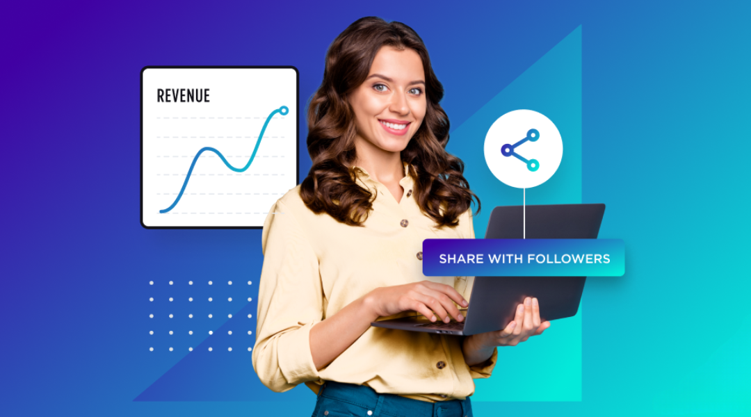  a woman smiling while holding a laptop, with an overlay text box that says "Share with Followers." To the left, there's a chart labeled "Revenue" showing an upward trend. The background consists of geometric shapes and gradients in shades of blue and purple, adding a modern, digital look, suggesting growth and engagement through online sharing, likely in the context of affiliate marketing