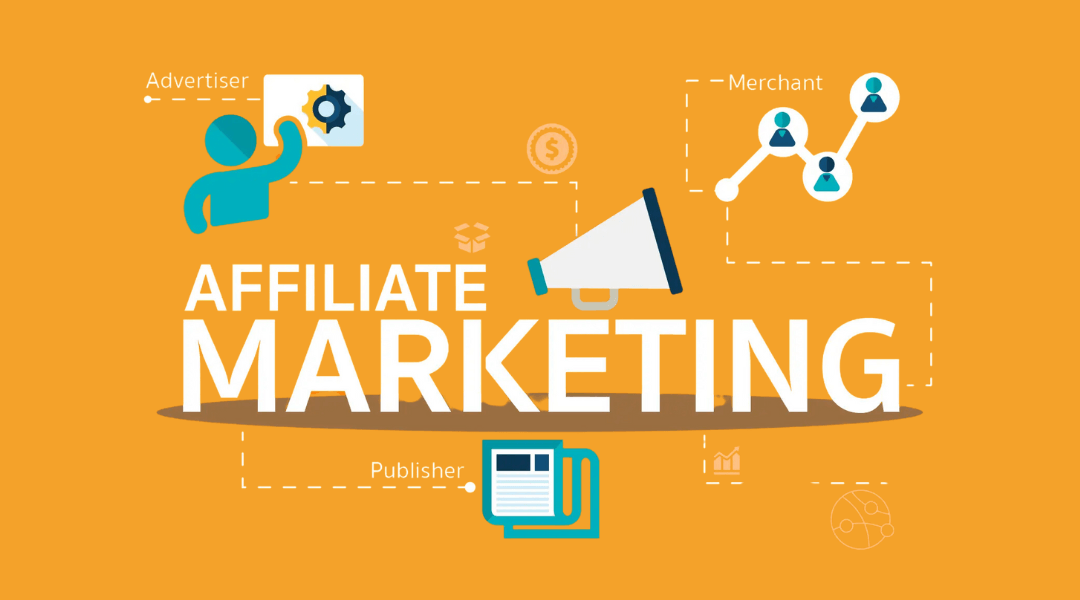 a visual representation of the affiliate marketing process. It includes the bold white text "Affiliate Marketing" in the center on an orange background, surrounded by icons and labels for "Advertiser," "Merchant," and "Publisher." The graphics show a megaphone, gears, and connected people to symbolize the roles in affiliate marketing, emphasizing the collaboration between different entities to promote products or services.